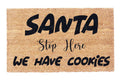 "Santa Stop Here, We Have Cookies" Coir Doormat