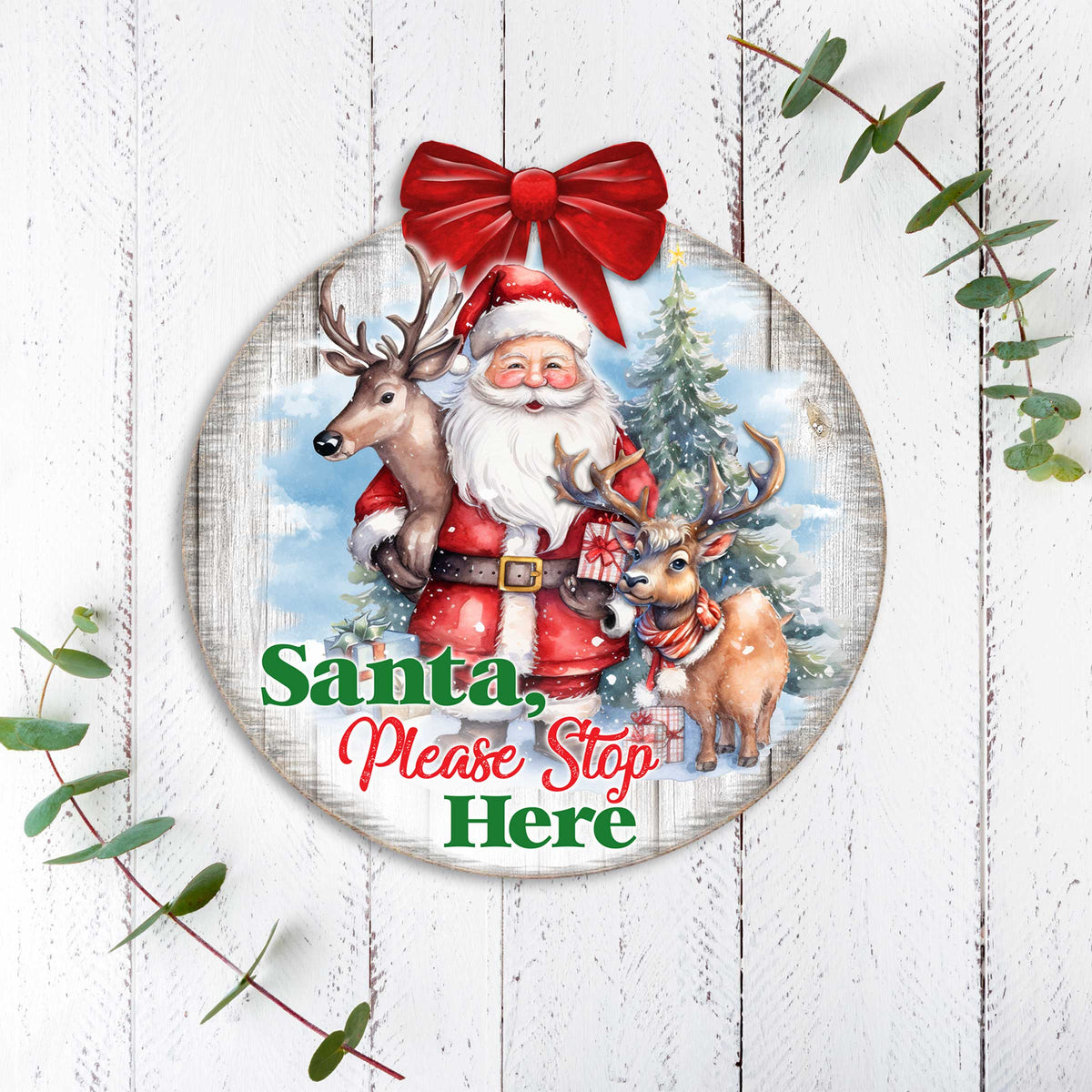 "Santa Please Stop Here" Wooden Porch Sign