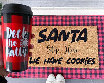 "Santa Stop Here, We Have Cookies" Coir Doormat